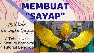 MEMBUAT KOSTUM KARNAVAL SAYAP KOSTUM TUTORIAL LENGKAP kostumkarnaval karnaval [upl. by Mada]