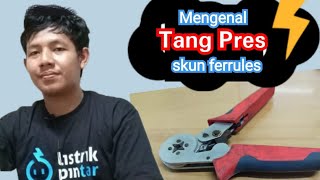 Mengenal tang press skun ferrules Get to know ferrules pliers [upl. by Zeuqcaj106]