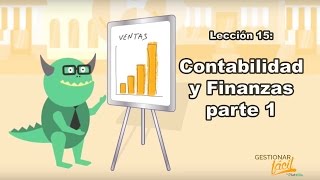 Entender la CONTABILIDAD Y FINANZAS 📊 📈 1ra Parte explicación completa [upl. by Ahsenyt]