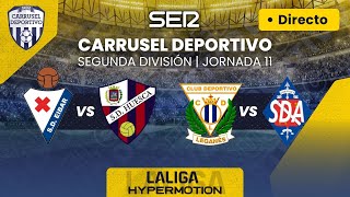 ⚽️ EIBAR vs HUESCA y LEGANÉS vs AMOREBIETA  EN DIRECTO LaLigaHypermotion 2324  Jornada 11 [upl. by Arela]