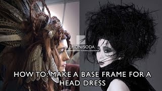 How to make a base frame for a hairup headdress or hair piece [upl. by Standley]