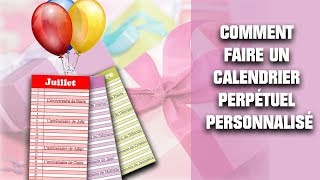 ∞ Calendrier perpétuel personnalisé à faire soimême [upl. by Laehpar]