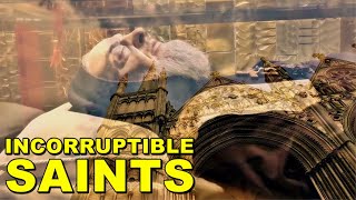 Incorruptible Saints [upl. by Cavil]