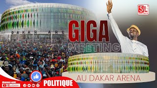 🔴DIRECT GIGA MEETING PASTEF DAKAR ARENA Levée de fond des patriotesLégislatives 2024 [upl. by Orfield401]