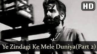 Ye Zindagi Ke Mele Duniya Mein Kam Part 2HD  Mela 1948  Dilip Kumar  Nargis  Filmigaane [upl. by Nagle]