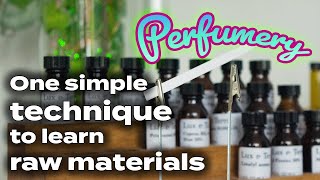 How to learn raw materials in perfumery [upl. by Innavoig]