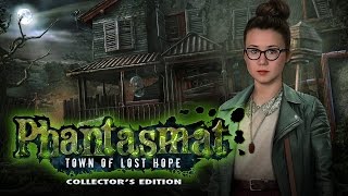 Phantasmat Town of Lost Hope Collectors Edition [upl. by Trotta]