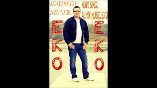 Almir Music EkoKad Ciganin Voli NOVO 2013 [upl. by Friedly]