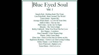 Blue Eyed Soul Vol 1 [upl. by Aropizt]