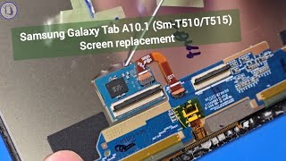 Samsung Galaxy Tab A 101 smT510515 screen replacement [upl. by Depoliti]