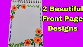 2 Beautiful front Page Designs For Project WorkEasy Notebook Front page Decoration Ideas ❤️❤️ [upl. by Sutherlan771]