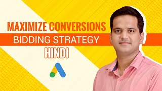 Maximize Conversions Google Ads Hindi [upl. by Nohsed582]