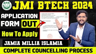 JMI BTech 2024 Application Form  New Branches at Jamia Millia Islamia  Jamia Admission Update [upl. by Enirahtac]