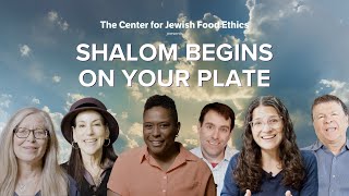 quotShalom Begins On Your Platequot Trailer  Center for Jewish Food Ethics [upl. by Alikam734]