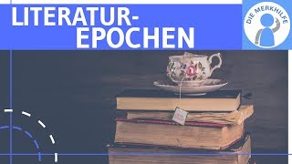 Literaturepochen im Überblick  Zusammenfassung der Literaturgeschichte  Deutsch Abitur [upl. by Mulligan]