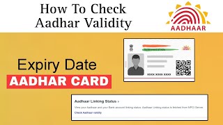 How to check Validity Of Aadhar Card 2024  Aadhar Card Validity  Aadhar Card Expiry Date Check [upl. by Shaner]