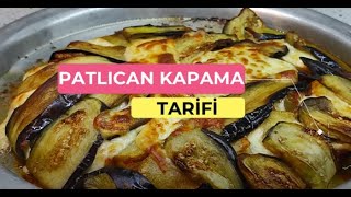 Patlıcan Kapama Tarifi [upl. by Mcgregor776]