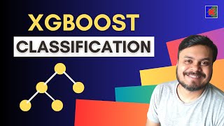 XGBoost For Classification  How XGBoost works on Classification Problems  CampusX [upl. by Aleda]