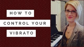 Learn How To Control Your Vibrato 2 Easy Exercises [upl. by Artnoed]