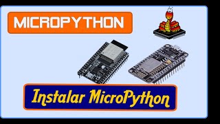 MicroPython  InstalarFirmware ESP8266ESP32 [upl. by Sible]