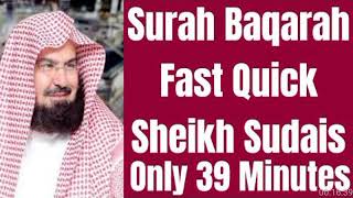 Surah Baqarah Fast RecitationSpeedy and Quick Reading in 39 Minutes By Sheikh [upl. by Ashwell]