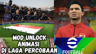 TUTORIAL MOD UNLOCK ANIMASI DI LAGA PERCOBAAN EFOOTBALL 2024 V401 😍 MAIN OFFLINE JADI ESTETIK 😎 [upl. by Drapehs451]