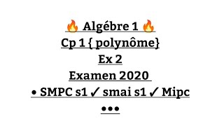 AlgÃ¨bre 1 examen 2020 exercice 2 PPCM [upl. by Hillyer962]