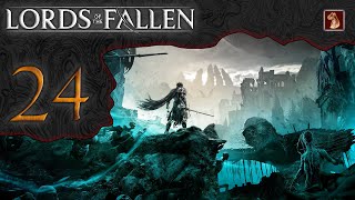 24 ✧ Giudice Chierica La Sentinella Radiosa ┋Lords of The Fallen┋ Lets Play ITA ◖PC◗ [upl. by Unhsiv349]