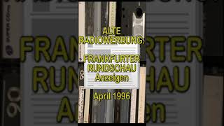 Alte Radiowerbung Frankfurter Rundschau am Abend April 1996 shorts frankfurterrundschau [upl. by Ticon]