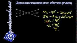 Ângulos Opostos pelo Vértice  parte 2 [upl. by Lorry]