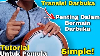 Mudah Transisi Darbuka  Tutorial Darbuka Untuk Pemula  Sholawat Simple [upl. by Sneed]