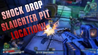 BORDERLANDS The PreSequel  Shock Drop Slaughter Pit Location  Vault Symbols [upl. by Jami681]