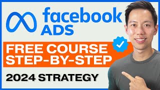 NEW Facebook Ads Tutorial for Beginners in 2024 – FREE COURSE [upl. by Seuqirdor]