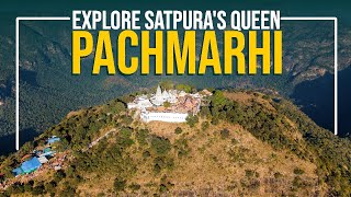 Explore Pachmarhi  Pachmarhi Hill Station  Pachmarhi Tourist Places  पचमढ़ी  Madhya Pradesh [upl. by Mur]