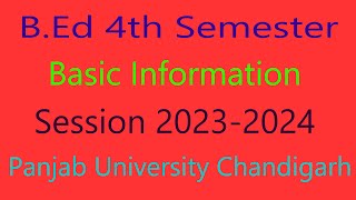 Basic Information Subject practical file B Ed 4th Semester Session 2023 2024 panjab University chd [upl. by Kcajyllib]