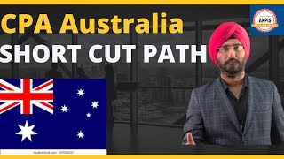 CPA Australia Short Path Way I CPA Australia  AKPIS CPA CMA IFRS ACCA [upl. by Bihas]