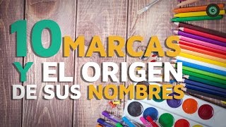 10 MARCAS y el origen de sus nombres [upl. by Small]