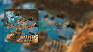 Age of Mythology OST  If You Can Use a Doorknob Extended [upl. by Shelah]