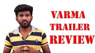 Varma Official Trailer Review  Bala  Dhruv Vikram  Sandeep Vanga  Megha  Arjun Reddy [upl. by Enytsuj]