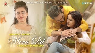 Mera Dil  Hargun Kaur ftAarushi Full Song  4 Nations Production  Latest Punjabi Songs 2018 [upl. by Farika]