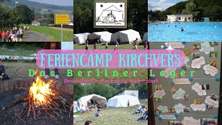 Feriencamp Kirchvers  Das Berliner Lager [upl. by Suivatnom]