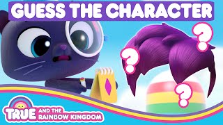 Can You Guess These Rainbow Kingdom Characters 🌈 True and the Rainbow Kingdom 🌈 [upl. by Ggerc]