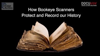 Image Access Bookeye 4 amp 5 Book Scanners that protect our History [upl. by Anauqcaj]