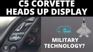 C5 Corvette Heads Up Display Walkthrough HUD [upl. by Louanne]