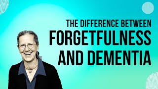 The Difference Between Forgetfulness and Alzheimers [upl. by Yecats]