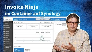 Invoice Ninja auf Synology unter Docker installieren  SchrittfürSchritt Anleitung und Test [upl. by Jaynes]