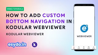 How to add custom bottom navigation in kodular webviewer application  Webviewer Tutorial Part 2 [upl. by Paxton75]