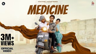 Medicine Official Video R Nait  Deepak Dhillon  Mad Mix  Punjabi Song 2024 [upl. by Tobias]