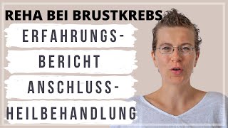 Reha bei Brustkrebs Mein Erfahrungsbericht zur Anschlussheilbehandlung  Lohnt es sich  Chiemsee [upl. by Acsehcnarf]