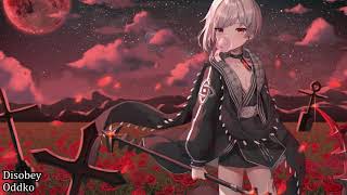 Nightcore  Disobey Oddko [upl. by Keyser359]